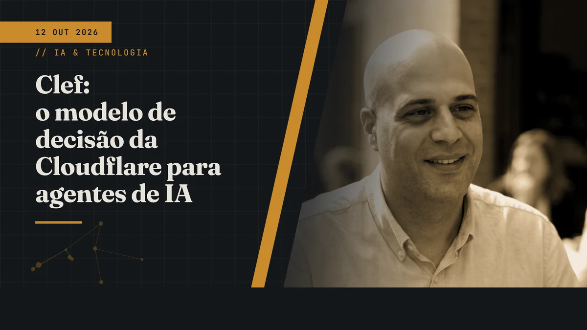 Clef: o modelo de decisão da Cloudflare para agentes de IA