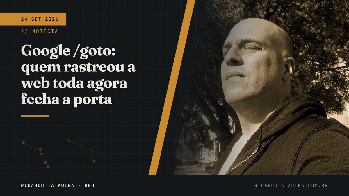 Google /goto: quem rastreou a web toda agora fecha a porta